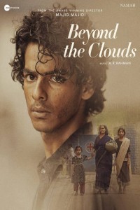 Beyond The Clouds (2018) Hindi Movie
